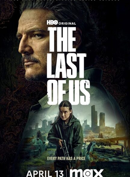 دانلود سریال The Last of Us آخرین بازمانده از ما
