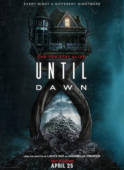 دانلود فیلم Until Dawn 2025 تا سپیده دم