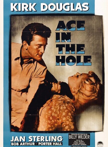 دانلود فیلم Ace in the Hole 1951 تکخال در حفره