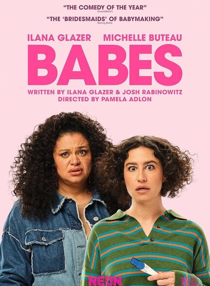دانلود فیلم Babes 2024 عزیزم