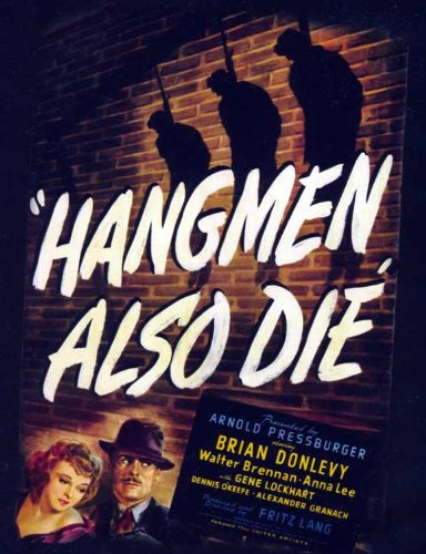دانلود فیلم Hangmen Also Die! 1943 جلادان نیز می میرند!