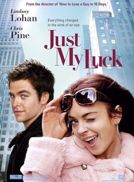 دانلود فیلم Just My Luck 2006 فقط شانس من