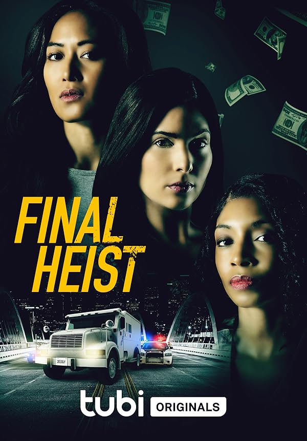 دانلود فیلم Final Heist 2024 هیست نهایی