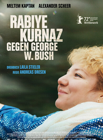 دانلود فیلم Rabiye Kurnaz vs. George W. Bush 2022 ربیعه کورناز علیه جرج دابلیو بوش