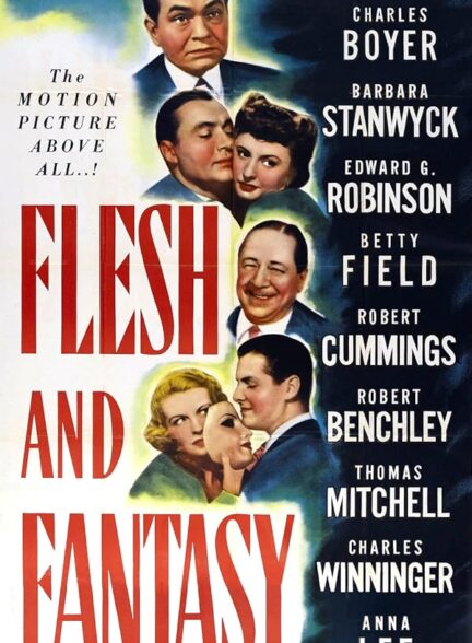 دانلود فیلم Flesh and Fantasy 1943 گوشت و فانتزی