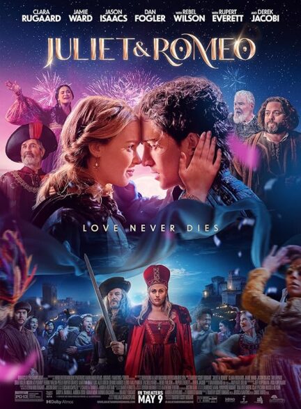 دانلود فیلم Juliet & Romeo 2025 رومئو و ژولیت