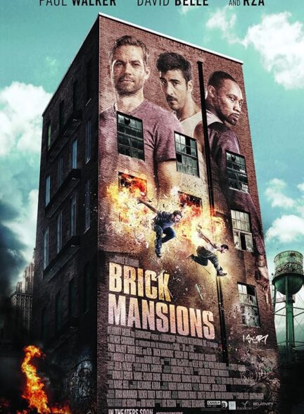 دانلود فیلم Brick Mansions 2014 عمارت های آجری