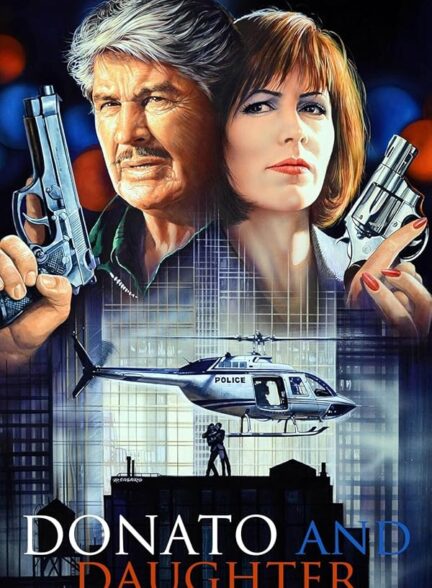دانلود فیلم Donato and Daughter 1993 دوناتو و دخترش