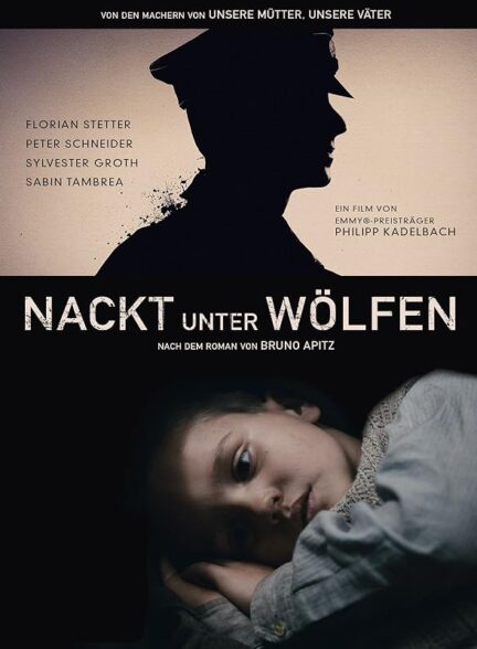 دانلود فیلم Naked Among Wolves 2015 برهنه در میان گرگها