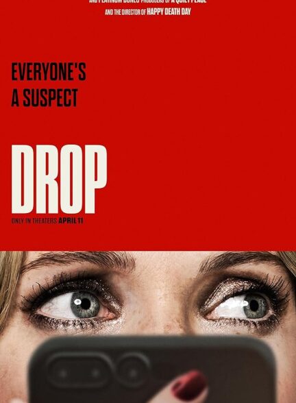 دانلود فیلم Drop 2025 رهایی