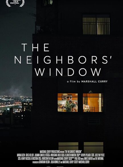 دانلود فیلم The Neighbors Window 2019 پنجره همسایگان