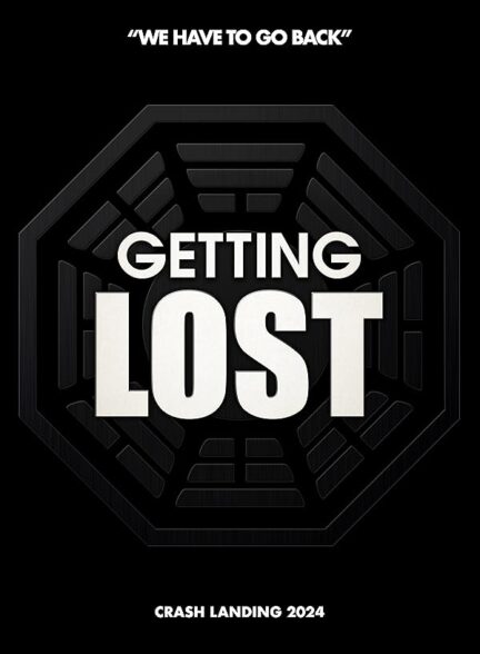 دانلود مستند Getting LOST 2024 گم شدن