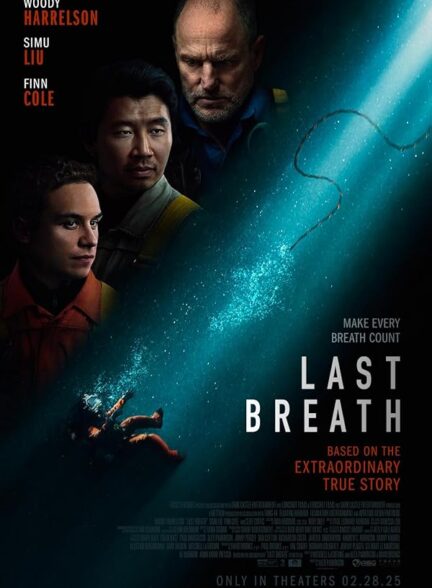 دانلود فیلم Last Breath 2025 آخرین نفس