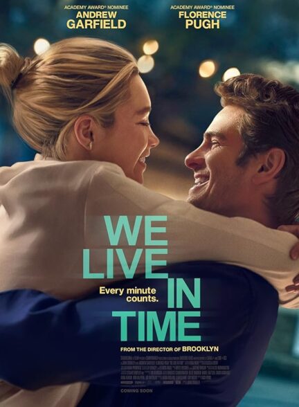 دانلود فیلم We Live in Time 2024 در لحظه زندگی می‌کنیم