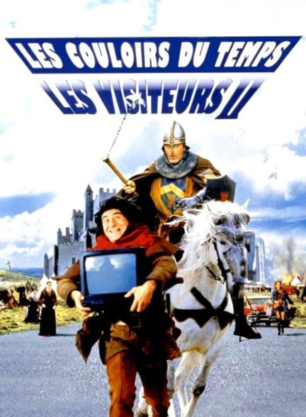 دانلود فیلم The Visitors II: The Corridors of Time 1998 بازدید کنندگان II: راهروهای زمان