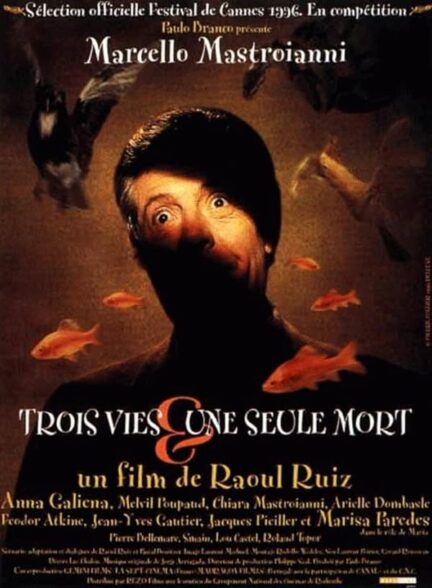 دانلود فیلم Three Lives and Only One Death 1996 سه زندگی و فقط یک مرگ