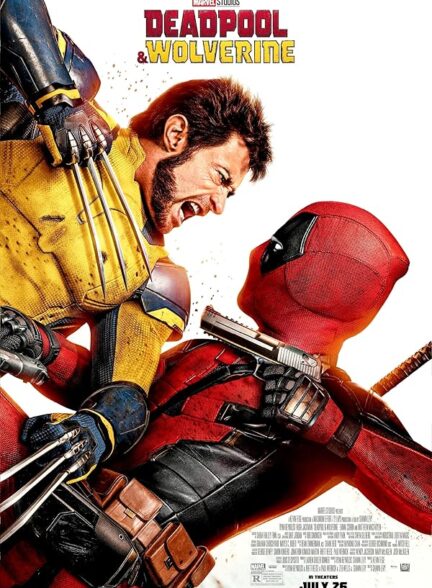 دانلود فیلم Deadpool & Wolverine 2024 ددپول و وولورین