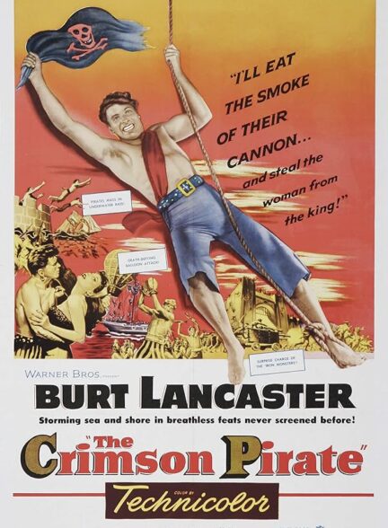 دانلود فیلم The Crimson Pirate 1952 دزد دریایی زرشکی