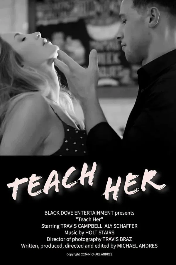 دانلود فیلم Teach Her 2024 به او بیاموز