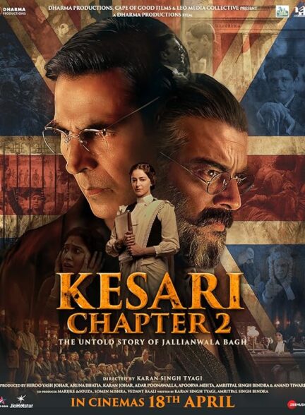 دانلود فیلم هندی Kesari Chapter 2: The Untold Story of Jallianwala Bagh 2025 کیساری قسمت دوم: حقیقت ناگفته جلیان‌والا باغ
