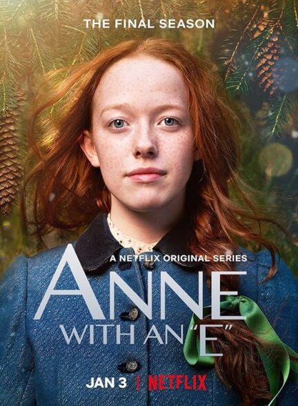 دانلود سریال Anne with an E آنه